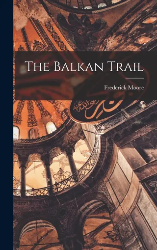 The Balkan Trail
