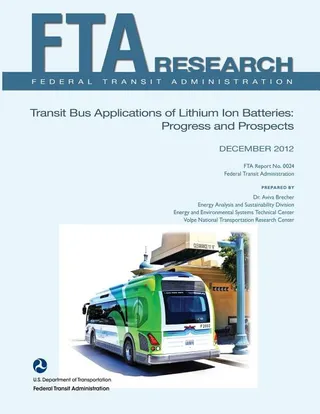 Transit Bus Applications of Lithium Ion Batteries