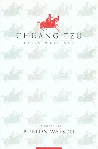 Chuang Tzu: Basic Writings