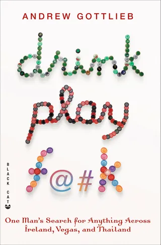 Drink, Play, F@#k
