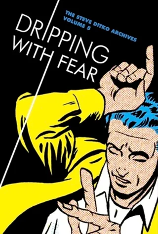 Dripping with Fear