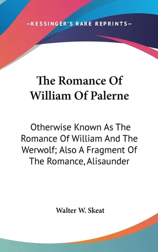 The Romance Of William Of Palerne