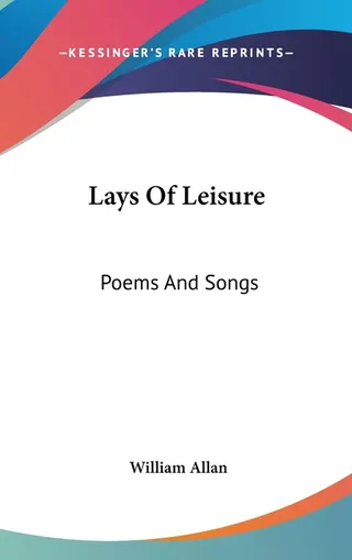 Lays Of Leisure
