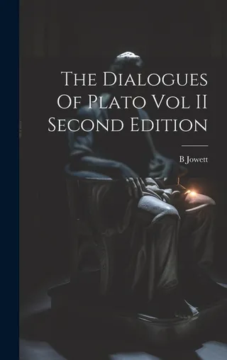 The Dialogues Of Plato Vol II