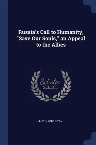 Russia's Call to Humanity