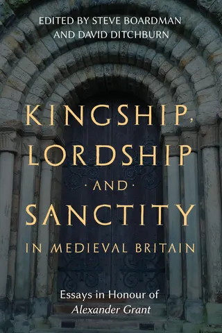 Kingship, Lordship and Sanctity in Medieval Britain