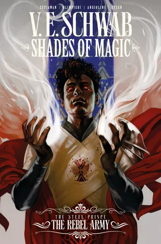 Shades of Magic: The Steel Prince Vol. 3: The Rebel Army