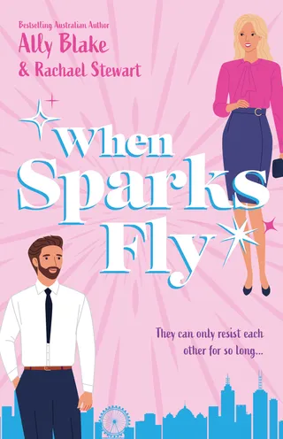When Sparks Fly / When Opposites Attract / Temptation Calls