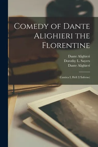 Comedy of Dante Alighieri the Florentine