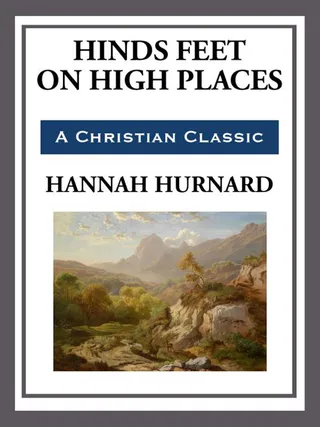 Hinds' Feet on High Places