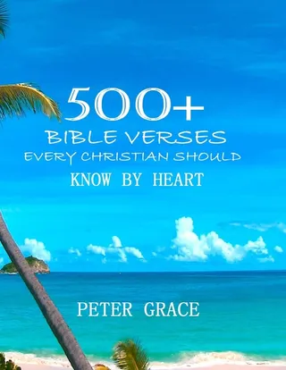 500+ Bible versesEvery Christian Should know