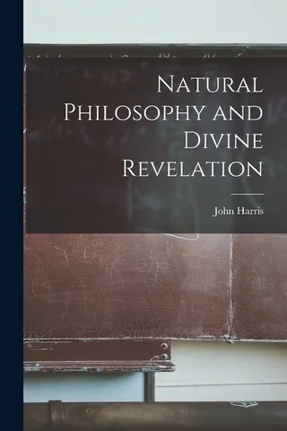 Natural Philosophy and Divine Revelation
