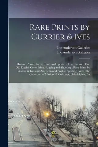 Rare Prints Currier Ives