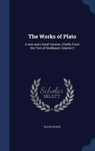 The Works of Plato