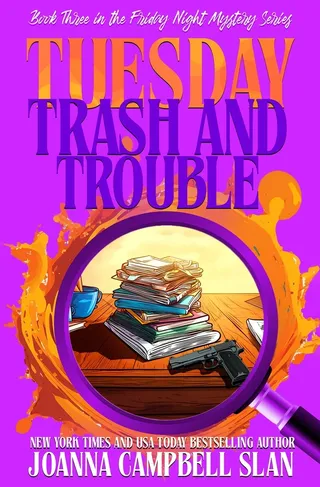 Tuesday Trash and Trouble