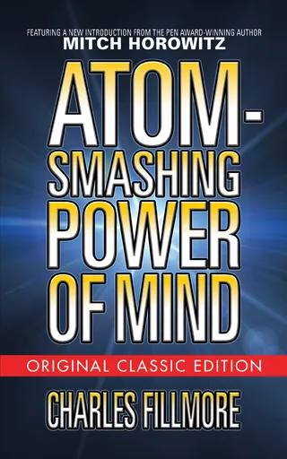 Atom-Smashing Power of Mind