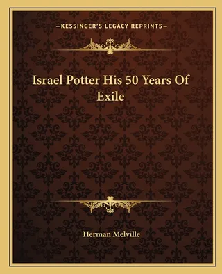Israel Potter His 50 Years Of Exile