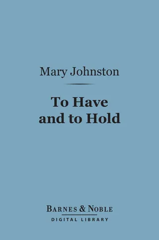 To Have and to Hold