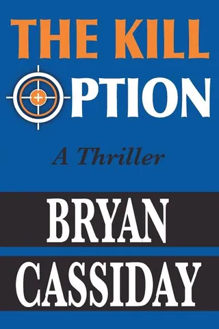 The Kill Option