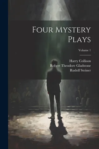 Four Mystery Plays Volume 1
