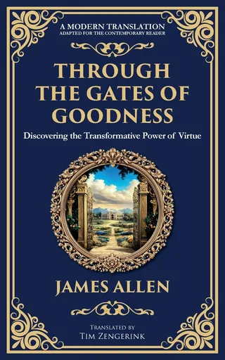 Through the Gates of Goodness