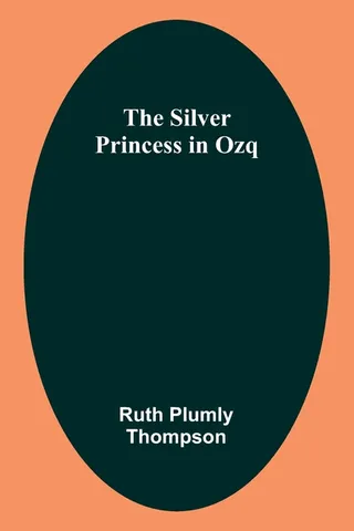 The Silver Princess in Oz