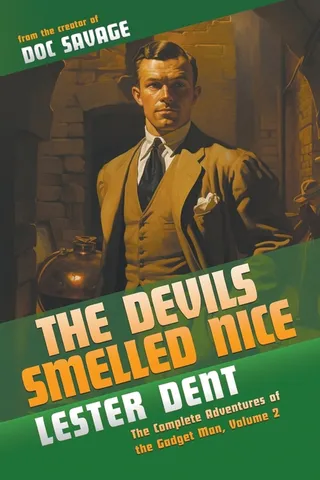 The Devils Smelled Nice