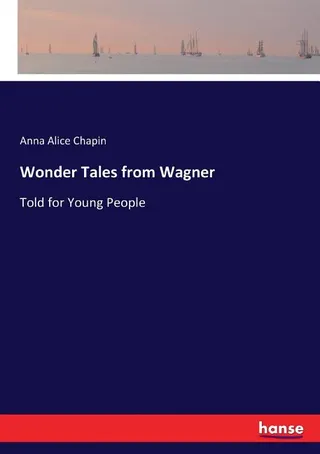 Wonder Tales from Wagner