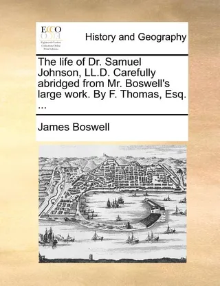 The Life of Dr. Samuel Johnson, LL.D.