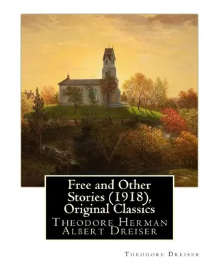 Free and Other Stories