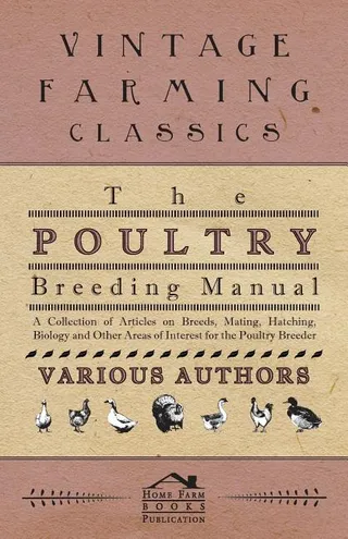 The Poultry Breeding Manual