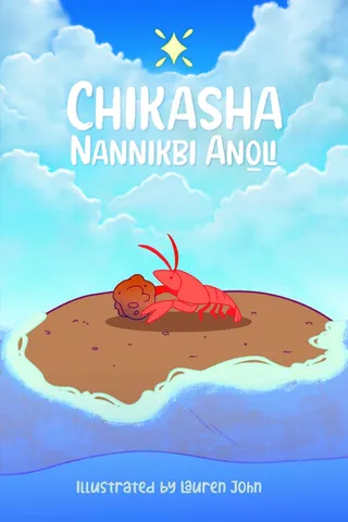 Chikasha Nannikbi Ano̱li Chickasaw Creation Story