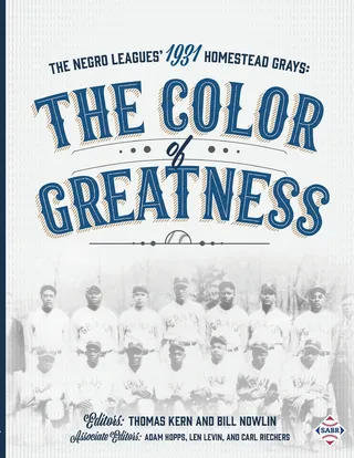 The Negro Leagues' 1931 Homestead Grays