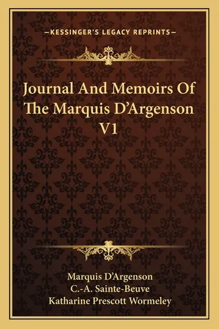 Journal and Memoirs of the Marquis d'Argenson