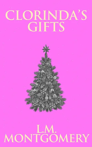 Clorinda's Gifts