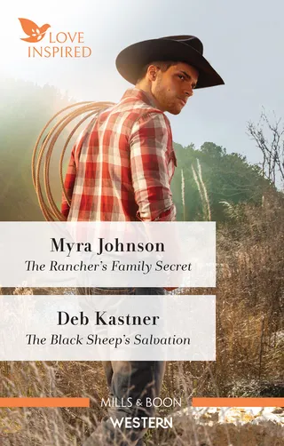 Rancher's Family Secret / The Black Sheep's Salvation