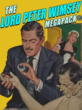 The Lord Peter Wimsey MEGAPACK