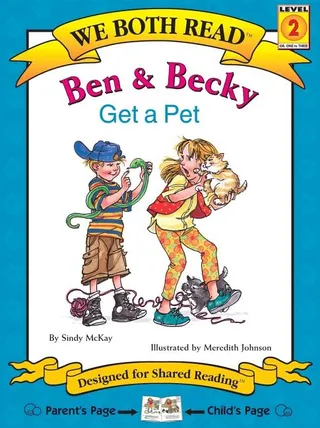 We Both Read Ben and Becky Get a Pet