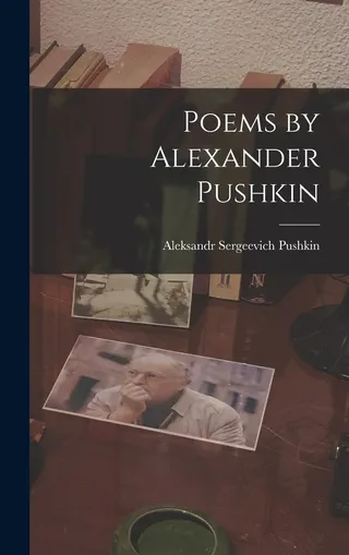 Poems by Alexander Pushkin