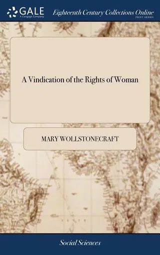A Vindication of the Rights of Woman