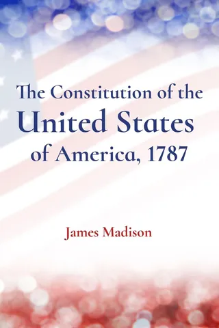 The Constitution of the United States of America