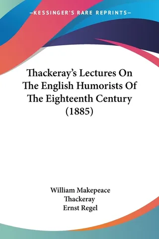 The English Humorists of the Eighteenth Century