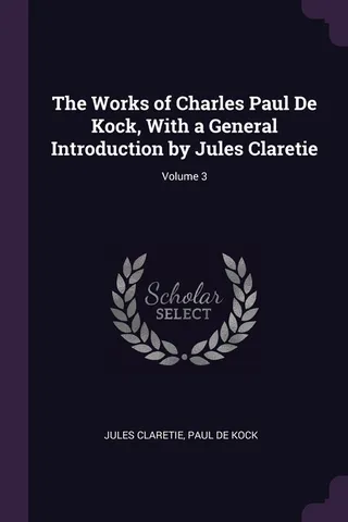 The Works of Charles Paul De Kock