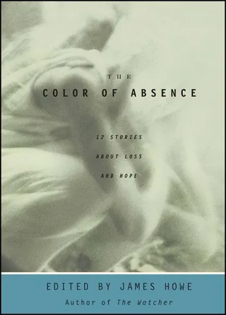 The Color of Absence