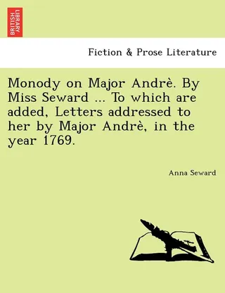 Monody on Major Andre