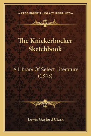 The Knickerbocker Sketchbook