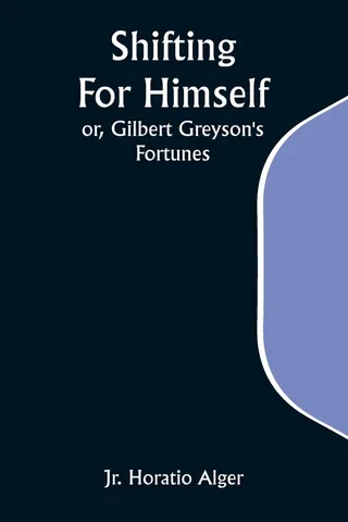 Shifting For Himself