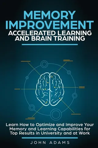 Memory Improvement, Accelerated Learning and Brain Training