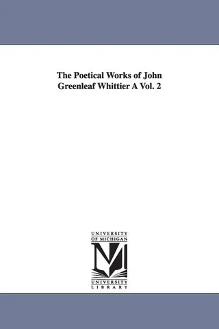 The Poetical Works of John Greenleaf Whittier