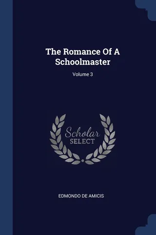 The Romance Of A Schoolmaster